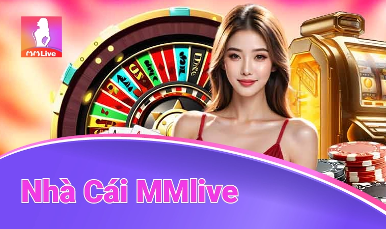 Trang Chủ MMlive - Nhà Cái Cá Cược Online Hàng Đầu Việt Nam